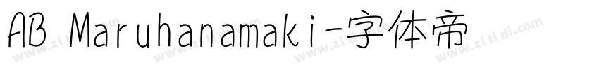 AB Maruhanamaki字体转换